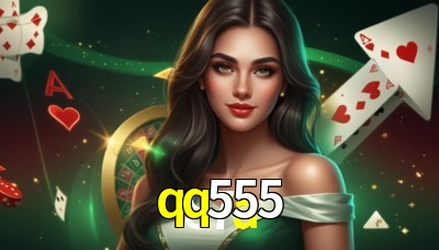 qq555 Casino: Jogue Online e Ganhe Grandes Prêmios